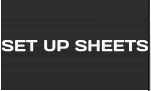 SET UP SHEETS