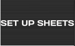 SET UP SHEETS