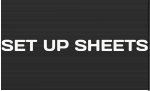 SET UP SHEETS